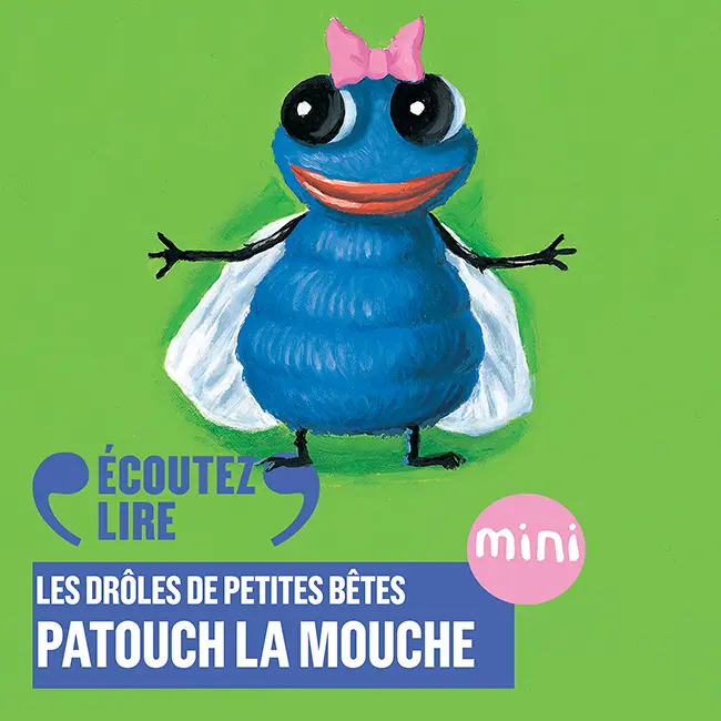 Patouch la mouche - Antoon Krings