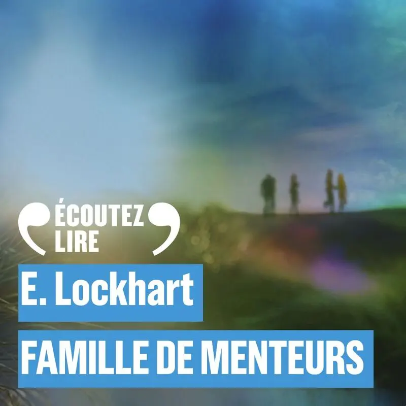 Famille de menteurs - E. Lockhart